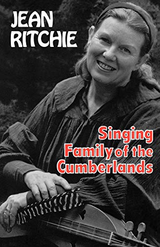 Beispielbild fr Singing Family of the Cumberlands zum Verkauf von Half Price Books Inc.