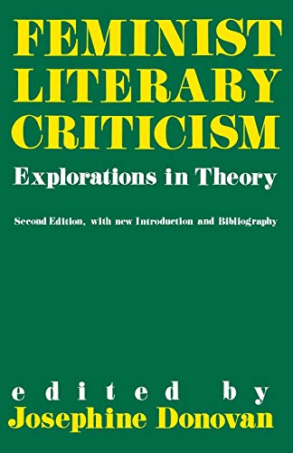 Beispielbild fr Feminist Literary Criticism : Explorations in Theory zum Verkauf von Better World Books