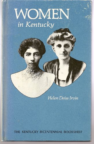 9780813102399: Women in Kentucky (Kentucky Bicentennial Bookshelf)