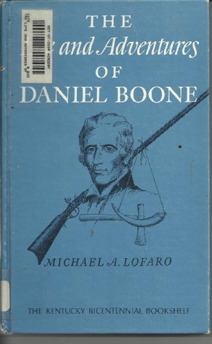 Stock image for The Life and Adventures of Daniel Boone for sale by Better World Books
