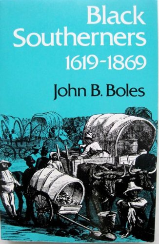 Beispielbild fr Black Southerners, 1619-1869 zum Verkauf von Better World Books