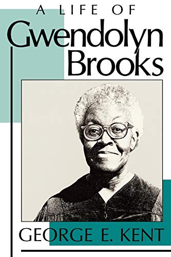 Beispielbild fr A Life of Gwendolyn Brooks zum Verkauf von WorldofBooks