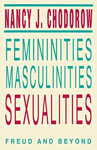 Imagen de archivo de Femininities, Masculinities, Sexualities: Freud and Beyond (Blazer Lectures) a la venta por KuleliBooks