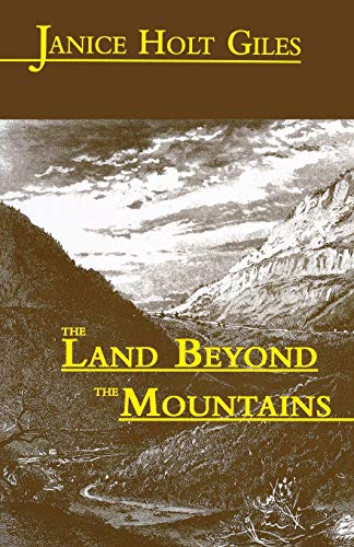 Beispielbild fr The Land Beyond the Mountains zum Verkauf von Better World Books