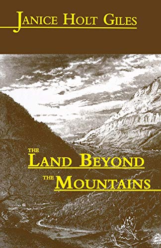 Imagen de archivo de The Land Beyond the Mountains a la venta por ThriftBooks-Dallas