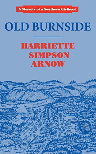 9780813108605: Old Burnside (Memoir of a Southern Girlhood)
