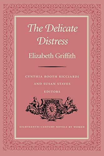 Stock image for Delicate Distress (Eighteenth-century Novels by Women, v. 3) for sale by Asano Bookshop