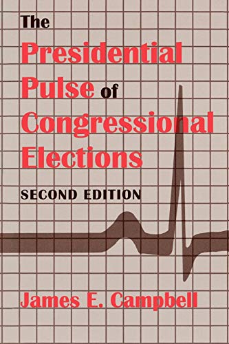 9780813109268: The Presidential Pulse of Congressional Elections, Second Edition