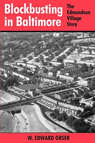 9780813109350: Blockbusting in Baltimore: The Edmondson Village Story