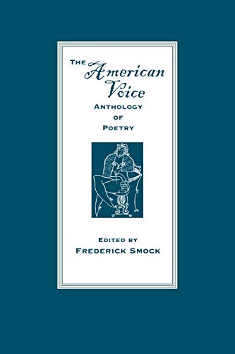 Beispielbild fr The American Voice: Anthology of Poetry zum Verkauf von a2zbooks