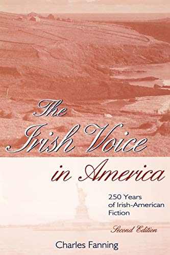 Beispielbild fr The Irish Voice In America 250 years of Irish-American Fiction second edition zum Verkauf von HPB-Emerald