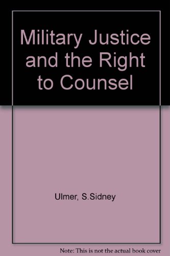 9780813112022: Military Justice and the Right to Counsel