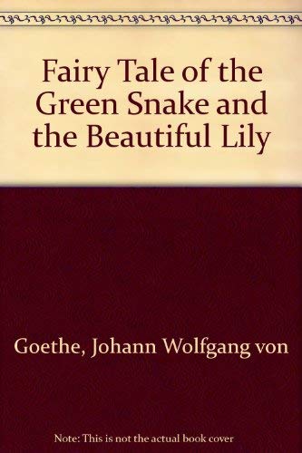 9780813112374: Fairy Tale of the Green Snake and the Beautiful Lily