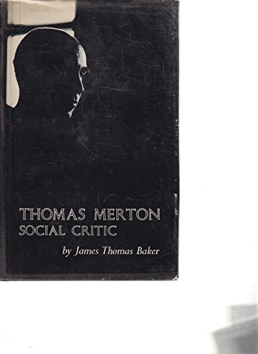 Beispielbild fr Thomas Merton : Social Critic zum Verkauf von Better World Books