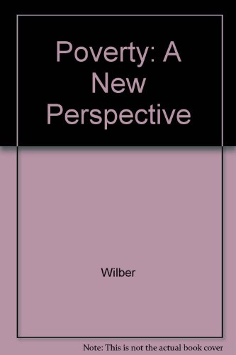 9780813113210: Poverty: A New Perspective