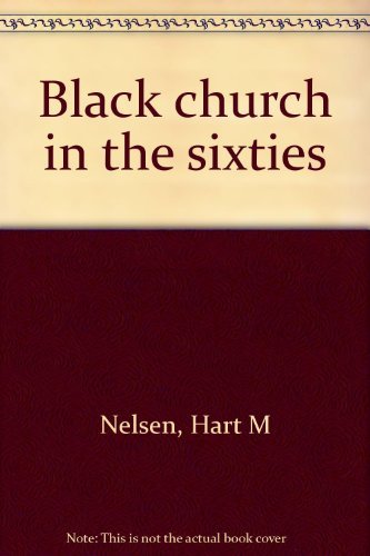 Imagen de archivo de Black Church in the Sixties a la venta por Better World Books