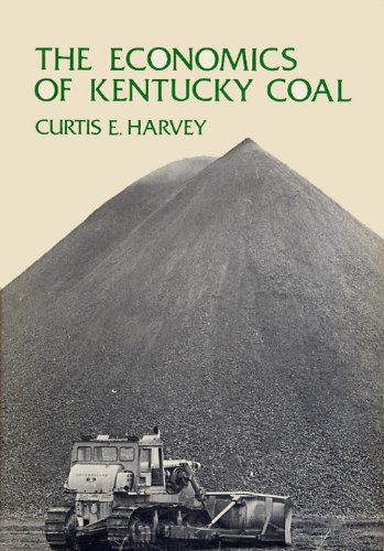 Stock image for Economics of Kentucky Coal for sale by ThriftBooks-Dallas