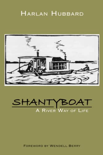9780813113593: Shantyboat: A River Way of Life [Idioma Ingls]