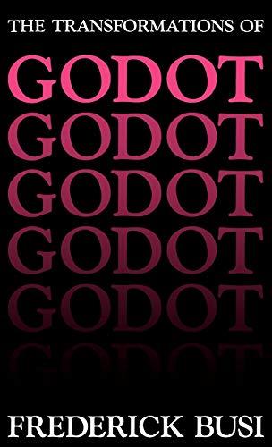 Transformations of Godot