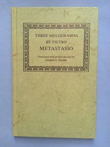 Stock image for THREE MELODRAMAS (ENGLISH AND ITALIAN EDITION) for sale by GLOVER'S BOOKERY, ABAA