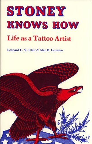 9780813114026: Stoney Knows How: Life as a Tattoo Artist