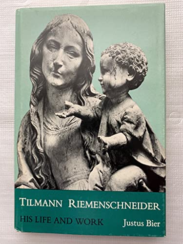 9780813114286: Tilman Riemenschneider: His Life and Work