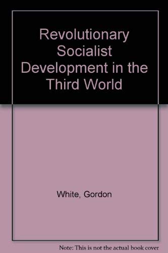 9780813114859: Revolutionary Socialist Development in the Third World