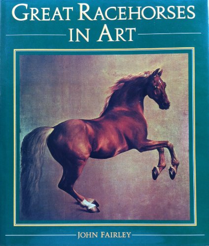 Imagen de archivo de Great Racehorses in Art a la venta por Books From California