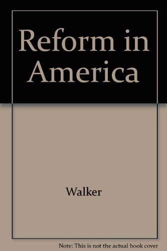 Beispielbild fr Reform in America: The Continuing Frontier zum Verkauf von Daedalus Books