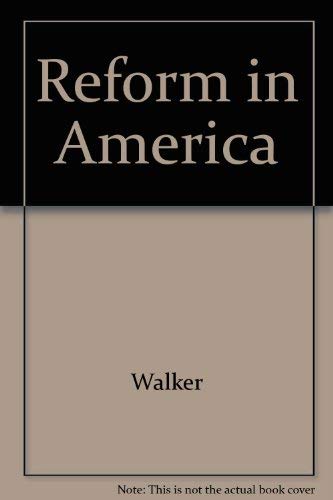 Stock image for Reform in America: The Continuing Frontier for sale by Daedalus Books