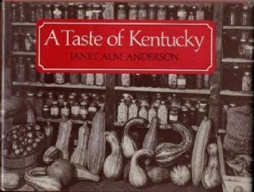 Stock image for A Taste of Kentucky for sale by Ann Open Book