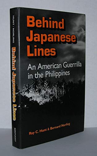 Stock image for BEHIND JAPANESE LINES : An American Guerrilla in the Philippines for sale by Karen Wickliff - Books