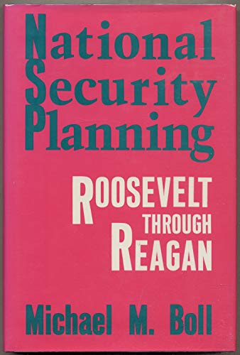 Beispielbild fr National Security Planning : Roosevelt Through Reagan zum Verkauf von Better World Books
