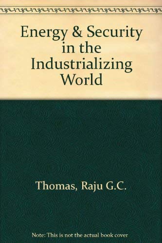 Imagen de archivo de Energy and Security in the Industrializing World a la venta por Better World Books