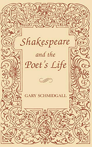 Stock image for Shakespeare and the Poet's Life for sale by Better World Books