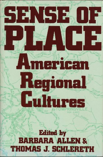 Beispielbild fr Sense of Place: American Regional Cultures (Publication of the American Folklore Society) zum Verkauf von Night Heron Books