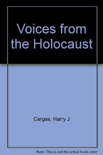 Beispielbild fr Voices from the Holocaust zum Verkauf von HPB-Emerald