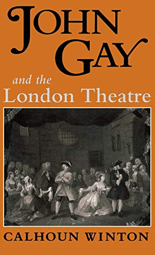 Imagen de archivo de John Gay and the London Theatre a la venta por Better World Books