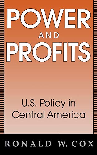 Imagen de archivo de Power and Profits : U. S. Policy in Central America a la venta por Better World Books