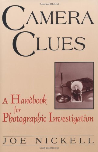 Stock image for Camera Clues : A Handbook for Photographic Investigation for sale by Better World Books: West