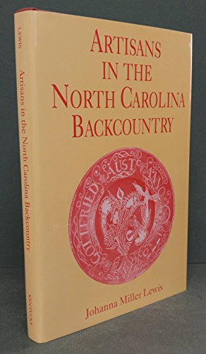 9780813119083: Artisans in the North Carolina Backcountry