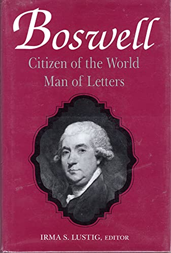 Stock image for Boswell: Citizen of the World, Man of Letters for sale by ThriftBooks-Atlanta