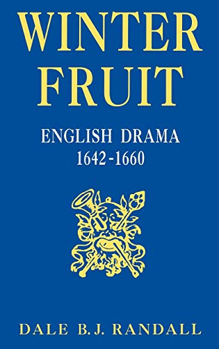 9780813119250: Winter Fruit: English Drama, 1642-1660