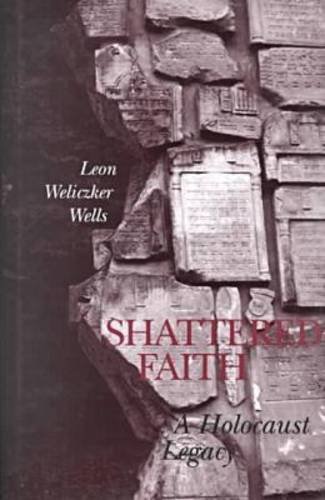 Stock image for Shattered Faith: A Holocaust Legacy for sale by Best and Fastest Books