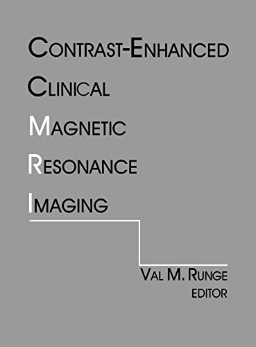 Stock image for Contrast-Enhanced Clinical Magnetic Resonance Imaging for sale by S.C. Sumner