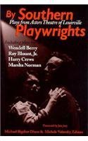 By Southern Playwrights - Michael Bigel Dixon