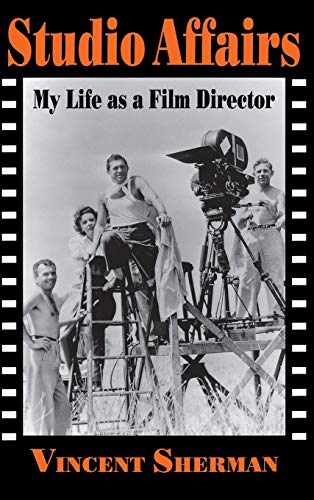 Stock image for Studio Affairs : My Life as a Film Director for sale by Better World Books