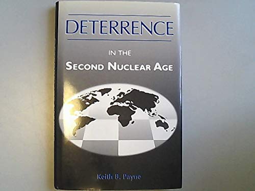 Beispielbild fr Deterrence in the Second Nuclear Age zum Verkauf von Better World Books