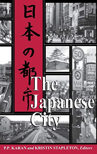 Stock image for The Japanese City for sale by Better World Books