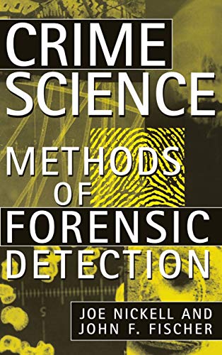 Imagen de archivo de Crime Science: Methods of Forensic Detection a la venta por WorldofBooks